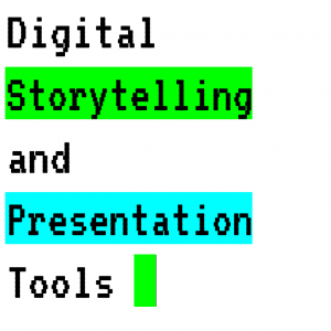 Digital Storytelling and Presentation Tools Graphic