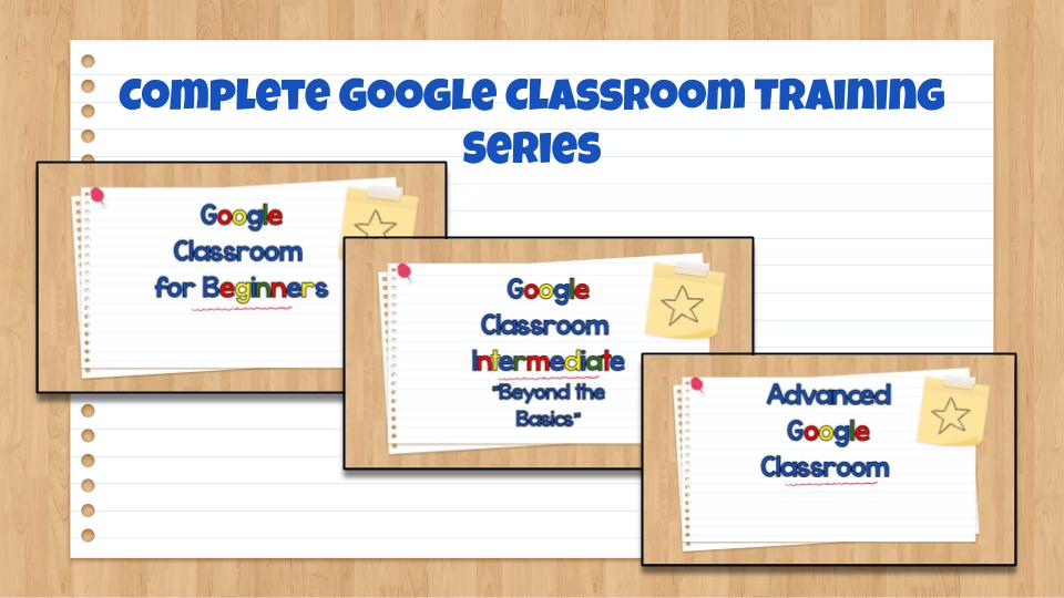 Complete Google Classroom Training Series - Screenshot of Slideshow Presentations